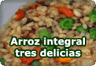 Arroz integral tres delicias :: receta vegana