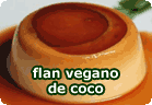 Flan de coco vegano :: receta vegetariana