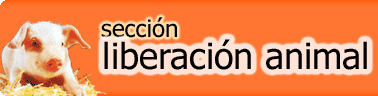 secci&oacute;n liberaci&oacute;n animal