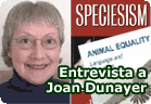 Entrevista a Joan Dunayer  :: derechos animales